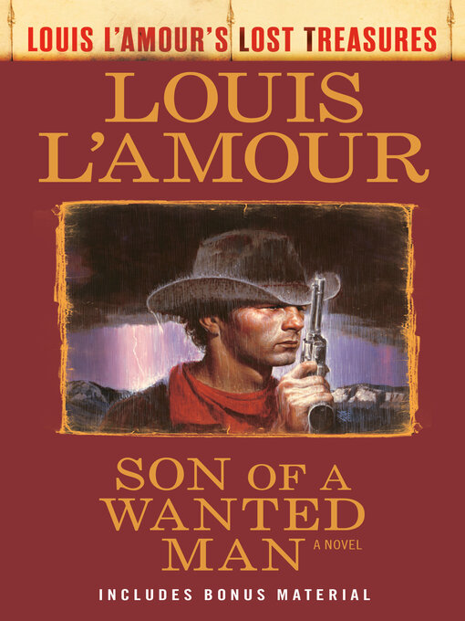 Title details for Son of a Wanted Man by Louis L'Amour - Wait list